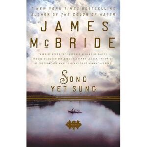 Song Yet Sung -- James McBride